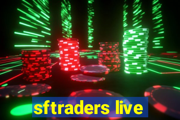 sftraders live